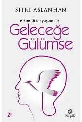 Geleceğe Gülümse