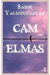 Cam ve Elmas