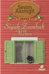 Siyah Zambak ve Merve