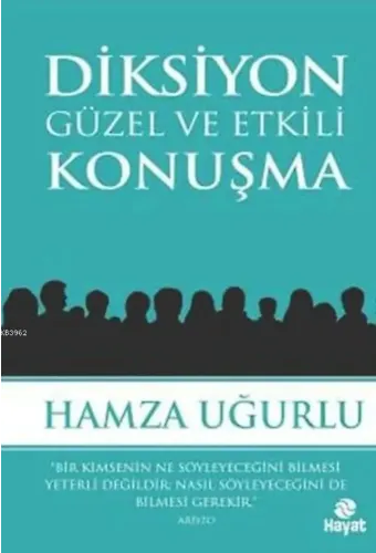 Diksiyon / Güzel ve Etkili Konuşma