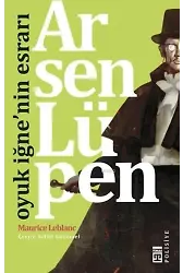 Arsen Lüpen - Oyuk İğnenin Esrarı