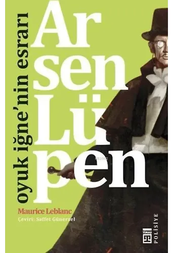 Arsen Lüpen - Oyuk İğnenin Esrarı