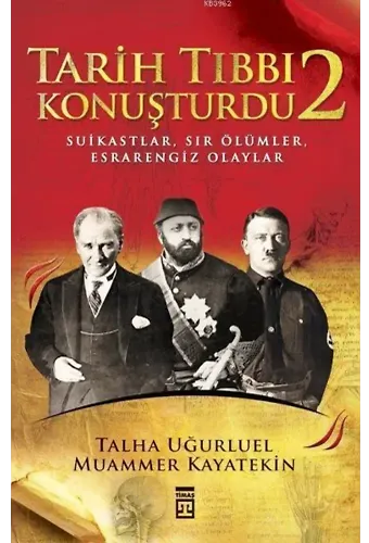 Tarih Tıbbı Konuşturdu 2