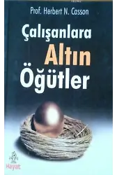 Çalışanlara Altın Öğütler
