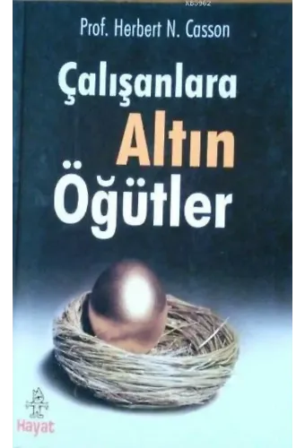 Çalışanlara Altın Öğütler