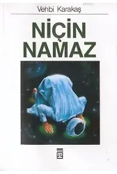 Niçin Namaz