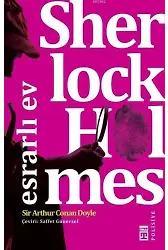 Sherlock Holmes Esrarlı Ev