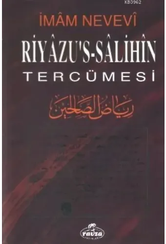 Riyazü's Salihin ve Tercümesi