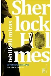 Sherlock Holmes - Tehlikeli Miras