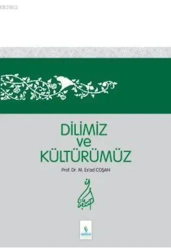 Dilimiz ve Kültürümüz - Sert Cilt
