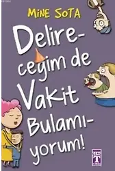 Delireceğim De Vakit Bulamıyorum