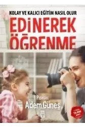 Kolay ve Kalıcı Eğitim Nasıl Olur Edinerek Öğrenme