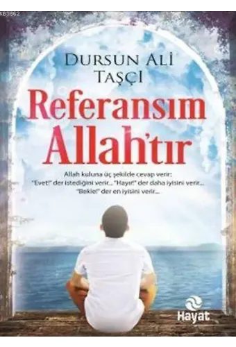 Referansım Allah'tır