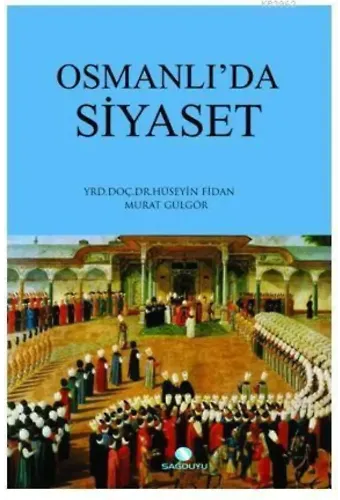 Osmanlıda Siyaset