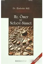 Hz. Ömer ve Nebevi Sünnet