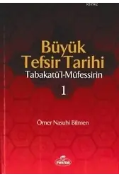 Büyük Tefsir Tarihi Cilt: 1