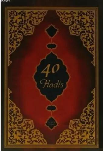 40 Hadis; Terceme ve Şerhi
