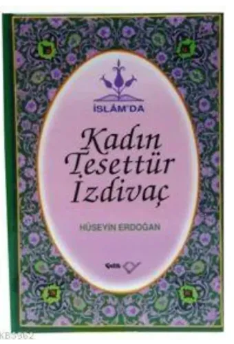 İslam'da Kadın Tesettür, İzdivaç (Ciltli)