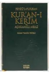 Feyzü'l Furkan Kur'an-ı Kerim ve Açıklamalı Meali (Rahle Boy)