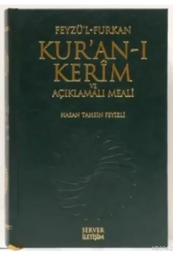 Feyzü'l Furkan Kur'an-ı Kerim ve Açıklamalı Meali (Rahle Boy)