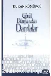 Gönül Dünyamdan Damlalar