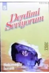 Derdimi Seviyorum 5