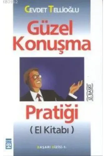 Güzel Konuşma Pratiği El Kitabı