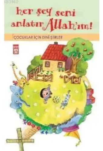 Her Şey Seni Anlatır Allah'ım