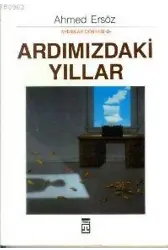 Ardımızdaki Yıllar
