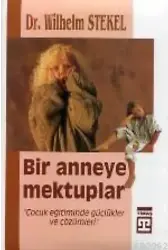 Bir Anneye Mektuplar (büyük Boy Ciltli)