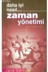 Daha Iyi Nasıl... Zaman Yönetimi