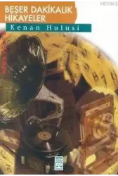 Beşer Dakikalık Hikayeler