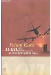 11 Eylül O Kader Sabahı