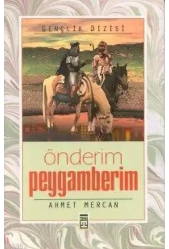 Önderim Peygamberim