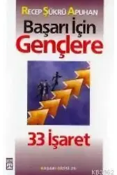 Başarı İçin Gençlere 33 İşaret