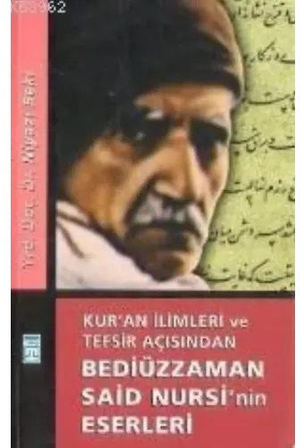 Bediüzzaman Said Nursinin Eserleri