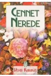 Cennet Nerede