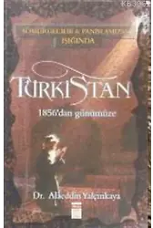 Türkistan; 1956'dan Günümüze