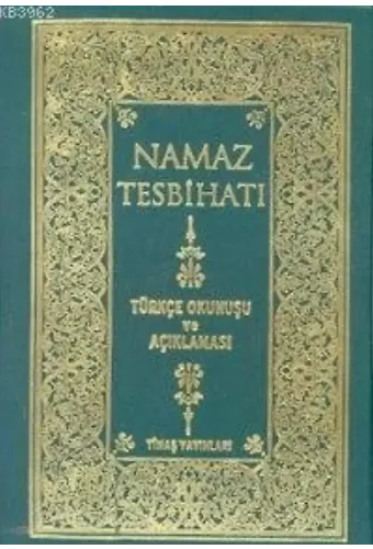 Namaz Tesbihatı (plastik Cilt, Türkçe Okunuşlu ve Açıklamalı)