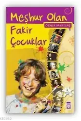 Meşhur Olan Fakir Çocuklar