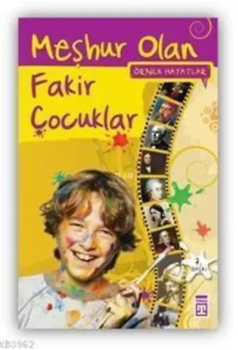 Meşhur Olan Fakir Çocuklar