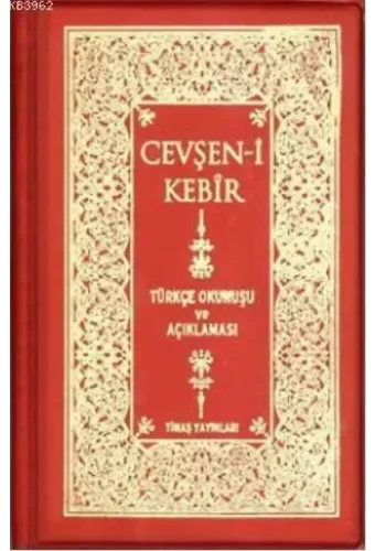Cevşeni Kebir; Türkçe Okunuşu ve Açıklaması (plastik Kapak)