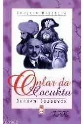 Onlar da Çocuktu