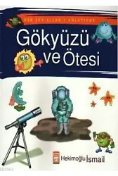 Her Şey Allah'ı Anlatıyor - Gökyüzü ve Ötesi