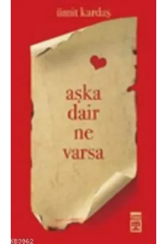 Aşka Dair Ne Varsa