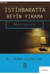İstihbaratta Beyin Yıkama; Beyin Kontrolü