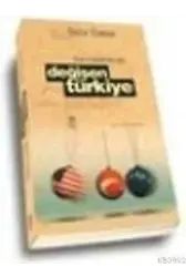 Avrupa ve Amerika Karşısında Değişen Türkiye