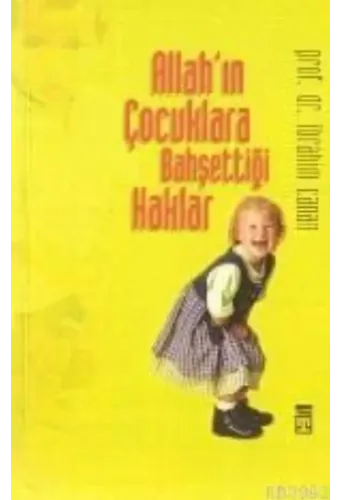 Allah´ın Çocuklara Bahşettiği Haklar