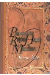 Peygamberimizin Ruhani Hayatı ve Mucizeleri