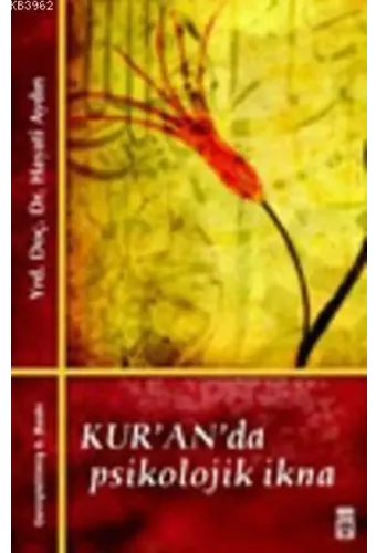 Kuranda Psikolojik İkna